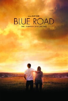Blue Road (2009) - Stream Online