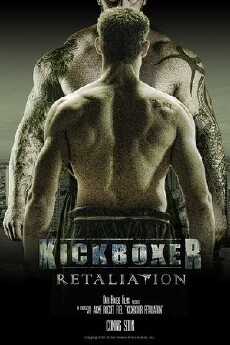 Kickboxer: Retaliation (2018) - Stream Online