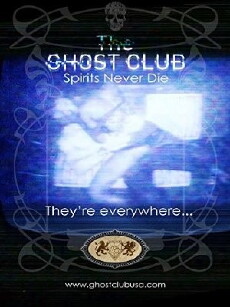 The Ghost Club: Spirits Never Die (2013) - Stream Online