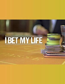 I Bet My Life (2012) - Stream Online