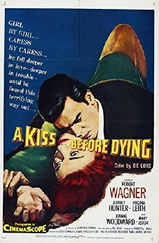 A Kiss Before Dying (1956) - Stream Online