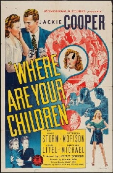 Where Are Your Children? (1943) - Stream Online
