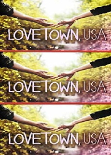 Lovetown, USA (2012) - Stream Online