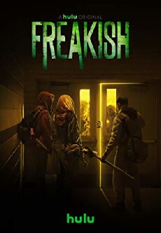 Freakish (2016) - Stream Online