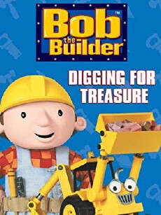 Bob the Builder: Digging for Treasure (2006) - Stream Online