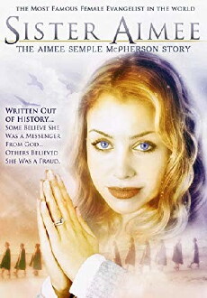Aimee Semple McPherson (2006) - Stream Online