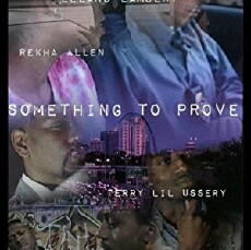 Something to Prove (2018) - Stream Online