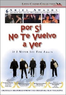 Por si no te vuelvo a ver (1997) - Stream Online