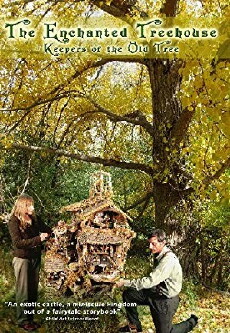 The Enchanted Treehouse (2008) - Stream Online
