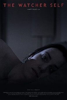 The Watcher Self (2016) - Stream Online