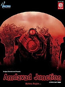 Amdavad Junction (2013) - Stream Online