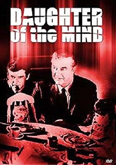 Daughter of the Mind (1969) - Stream Online