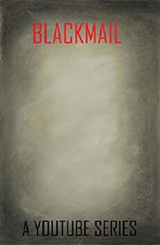 Blackmail (2017) - Stream Online