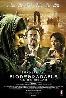 Biodegradable (2013) - Stream Online