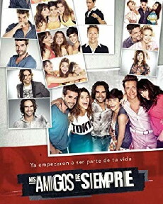 Mis amigos de siempre (2013) - Stream Online