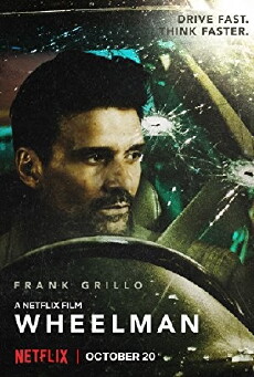 Wheelman (2017) - Stream Online