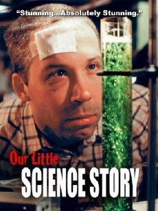 Our Little Science Story (2005) - Stream Online