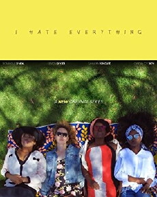 I Hate Everything (2017) - Stream Online