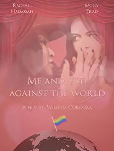 Me and You Against the World (2017) - Stream Online