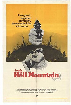 South of Hell Mountain (1971) - Stream Online