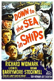 Down to the Sea in Ships (1949) - Stream Online