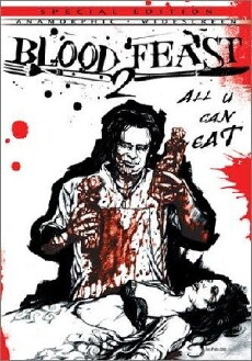Blood Feast 2: All U Can Eat (2002) - Stream Online