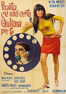 Pronto... c'è una certa Giuliana per te (1967) - Stream Online