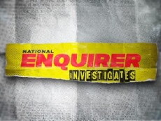 National Enquirer Investigates (2016) - Stream Online