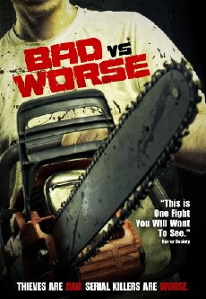 Bad vs Worse (2012) - Stream Online
