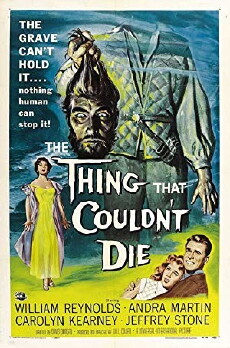 The Thing That Couldn't Die (1958) - Stream Online