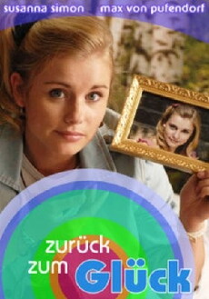 Zurück zum Glück (2010) - Stream Online