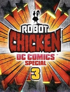 Robot Chicken DC Comics Special 3: Magical Friendship (2015) - Stream Online
