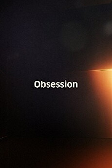 Obsession (2013) - Stream Online