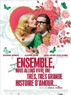 Ensemble, nous allons vivre une très, très grande histoire d'amour... (2010) - Stream Online