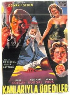Kanlariyla ödediler (1955) - Stream Online