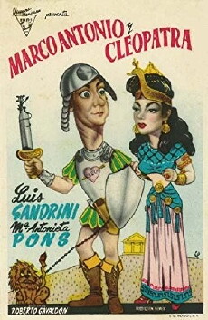 La vida íntima de Marco Antonio y Cleopatra (1947) - Stream Online