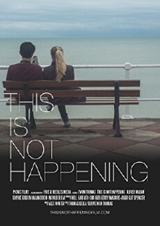 This Is Not Happening (2014) - Stream Online
