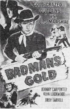 Badman's Gold (1951) - Stream Online