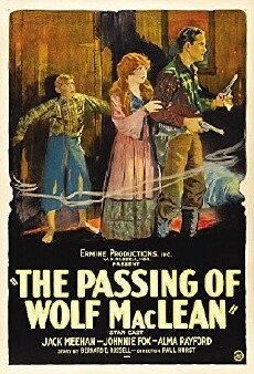 The Passing of Wolf MacLean (1924) - Stream Online