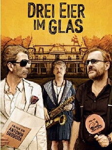 Drei Eier im Glas (2015) - Stream Online