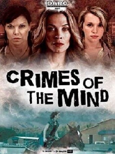 Crimes of the Mind (2014) - Stream Online