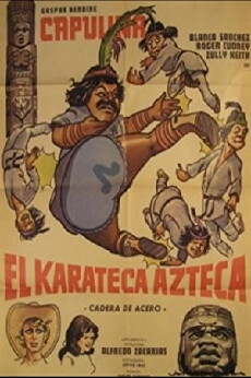 El karateca azteca (1976) - Stream Online