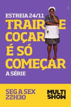 Trair e Coçar é Só Começar (2014) - Stream Online