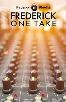 Frederick One Take (2017) - Stream Online