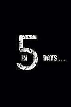 In 5 Days... (2018) - Stream Online
