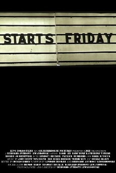 Starts Friday (2009) - Stream Online
