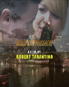 Blood City Massacre (2011) - Stream Online