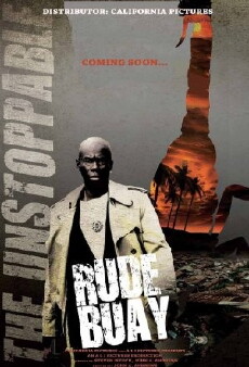 Rude Buay ... The Unstoppable (2017) - Stream Online