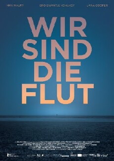 Wir sind die Flut (2016) - Stream Online