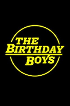 The Birthday Boys (2013) - Stream Online